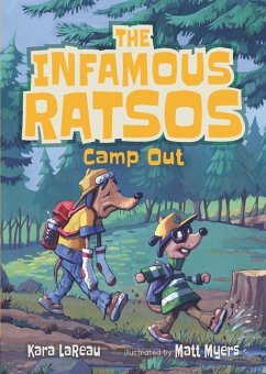 The Infamous Ratsos Camp Out - Lareau, Kara