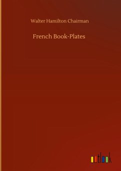 French Book-Plates - Chairman, Walter Hamilton