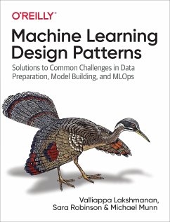 Machine Learning Design Patterns - Lakshmanan, Valliappa