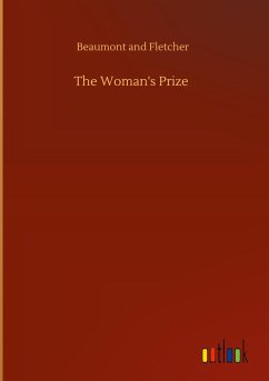 The Woman's Prize - Beaumont and Fletcher