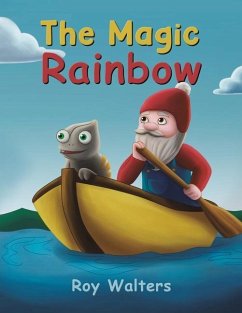 The Magic Rainbow - Walters, Roy