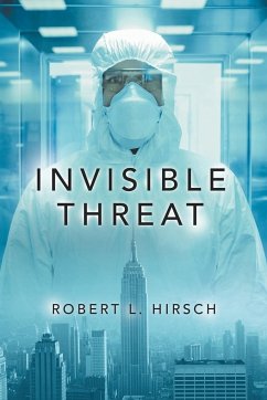 Invisible Threat - Hirsch, Robert L.