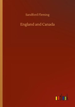 England and Canada - Fleming, Sandford