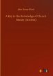 A Key to the Knowledge of Church... - Bild 1