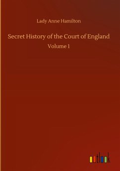 Secret History of the Court of England