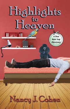 Highlights to Heaven - Cohen, Nancy J.