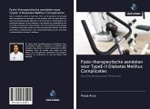 Fysio-therapeutische aandelen voor TypeE-II Diabetes Mellitus Complicaties