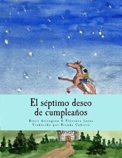 El septimo deseo de cumpleanos - Arrington, Bruce E.