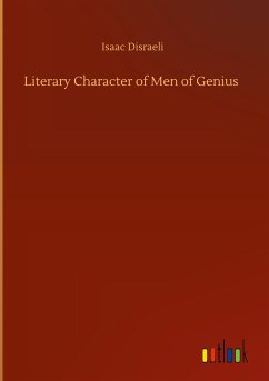 Literary Character of Men of Genius