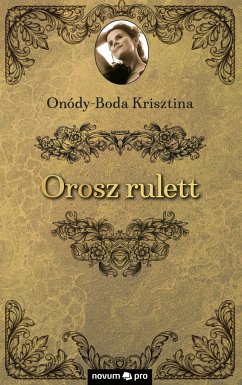Orosz rulett - Onódy-Boda Krisztina