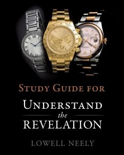 Study Guide for Understanding The Revelation - Neely, Lowell