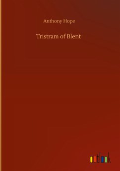 Tristram of Blent - Hope, Anthony