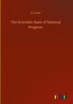 The Scientific Basis of National Progress