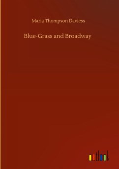 Blue-Grass and Broadway