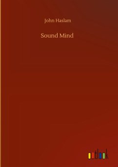 Sound Mind - Haslam, John