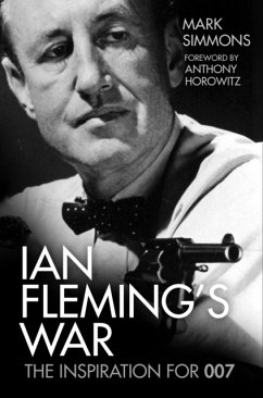 Ian Fleming's War - Simmons, Mark