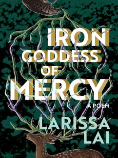 Iron Goddess of Mercy - Lai, Larissa