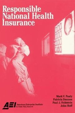 Responsible National Health Insurance - Pauly, Mark V.