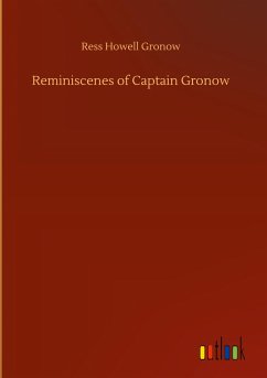 Reminiscenes of Captain Gronow