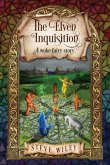 The Elven Inquisition