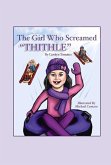 The Girl Who Screamed Thithle The Girl Who Screamed Thithle
