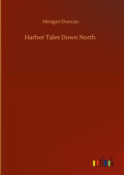 Harbor Tales Down North