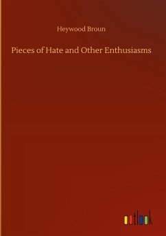 Pieces of Hate and Other Enthusiasms