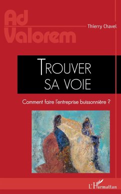 Trouver sa voie - Chavel, Thierry