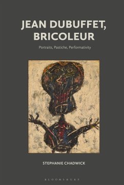 Jean Dubuffet, Bricoleur - Chadwick, Stephanie