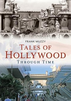 Tales of Hollywood Through Time - Muzzy, Frank