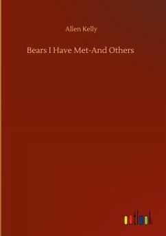 Bears I Have Met-And Others