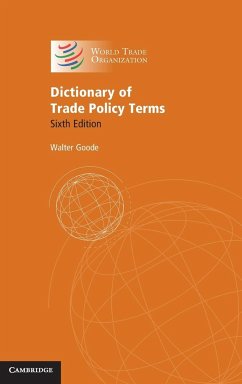 Dictionary of Trade Policy Terms - Goode, Walter