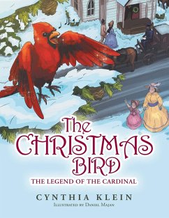 The Christmas Bird - Klein, Cynthia; Majan, Daniel