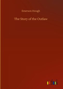 The Story of the Outlaw