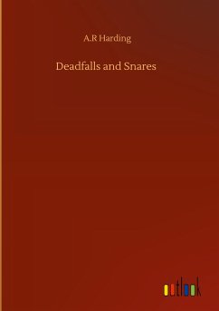 Deadfalls and Snares