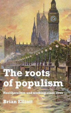 The roots of populism - Elliott, Brian