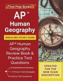 AP Human Geography 2020 and 2021 Study Guide: AP Human Geography Review Book and Practice Test Questions [Updated for the New Exam Description]