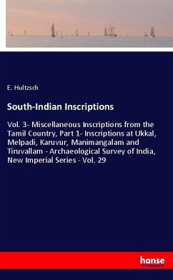 South-Indian Inscriptions - Hultzsch, E.