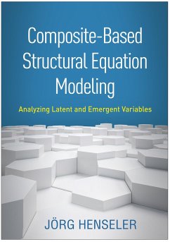 Composite-Based Structural Equation Modeling - Henseler, Jörg