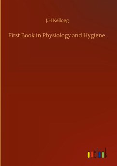 First Book in Physiology and Hygiene