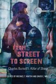 From Street to Screen