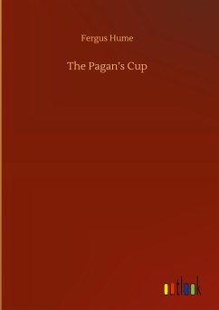 The Pagan¿s Cup - Hume, Fergus