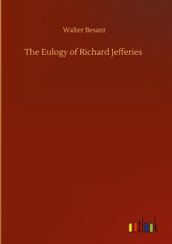 The Eulogy of Richard Jefferies - Besant, Walter