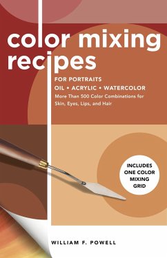 Color Mixing Recipes for Portraits - Powell, William F.
