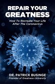 Repair Your Greatness (Greatness Series) (eBook, ePUB)