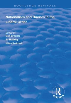 Nationalism and Racism in the Liberal Order - Brecher, Bob; Halliday, Jo