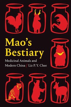 Mao's Bestiary - Chee, Liz P. Y.