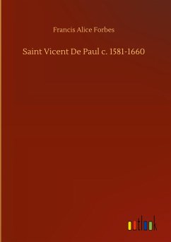 Saint Vicent De Paul c. 1581-1660 - Forbes, Francis Alice