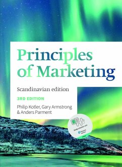 Principles of Marketing - Parment, Anders, Ph.D.; Kotler, Philip; Armstrong, Gary