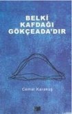 Belki Kafdagi Gökceadadir